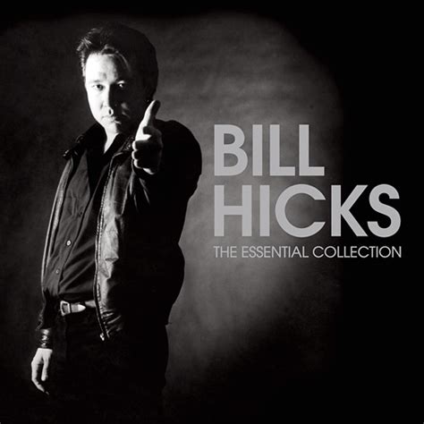 Bill Hicks The Essential Collection