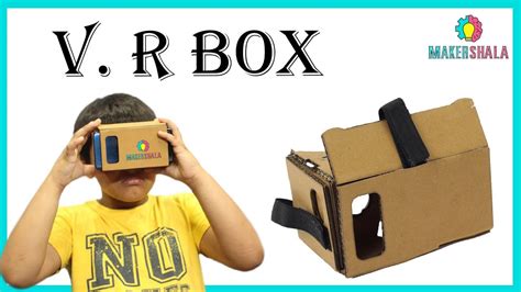 How To Make Vr Box From Cardboard Diy Stem Projects Vr Box Vr