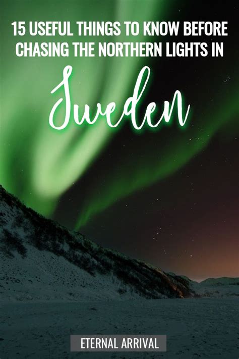 15 Useful Things To Know About The Northern Lights In Sweden Eternal
