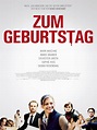 Zum Geburtstag - Film 2013 - FILMSTARTS.de
