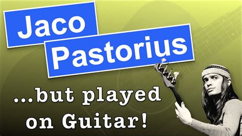 jaco pastorius masterpiece liberty city reimagined on acoustic guitar youtube