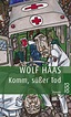 Komm, süßer Tod von Wolf Haas. Bücher | Orell Füssli