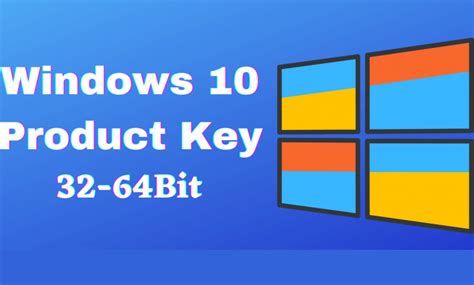 Windows 10 Product Key Free For All Edition 32 64bit 2023