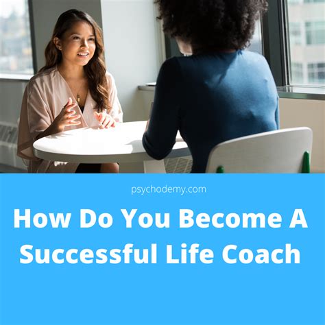 How Do You Become A Successful Life Coach Life Coach Life Coach