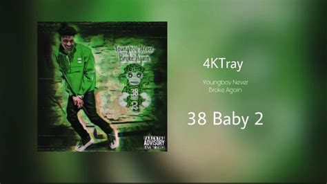 Nba Youngboy 4ktray 38 Baby 2 Youtube