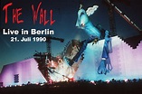 “The Wall, Live en Berlin 1990”: 30 años de un concierto simbólico que ...