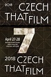 2018 Czech Film Festival Czech That Film Festival