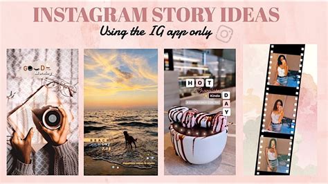 5 More Creative Instagram Story Ideas Using Only The Instagram App