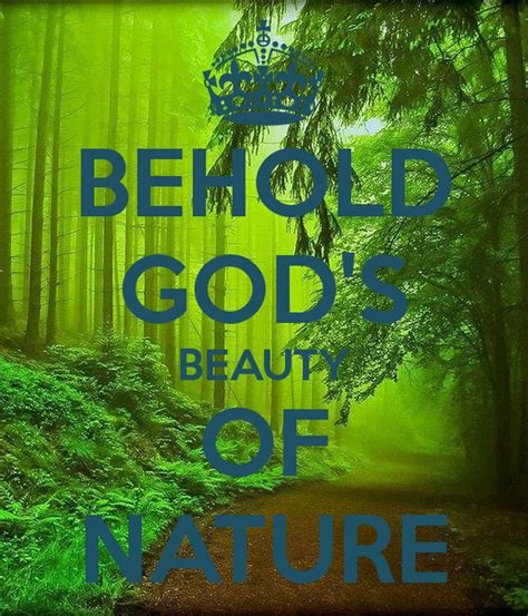 Gods Beauty In Nature Quotes Quotesgram