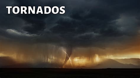 ¿qué Son Los Tornados Y Cómo Se Forman Tipos Y Consecuencias🌪️ Youtube