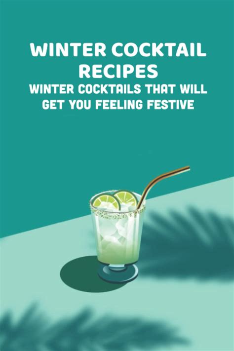 Winter Cocktail Recipes Winter Cocktails That Will Get You Feeling