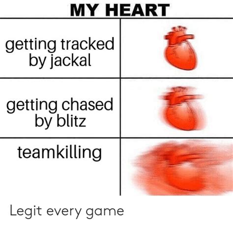 MY HEART Getting Tracked by Jackal Getting Chased by Blitz ...