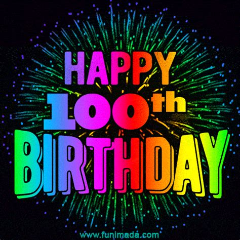 Wishing You A Happy 100th Birthday Animated  Image 094