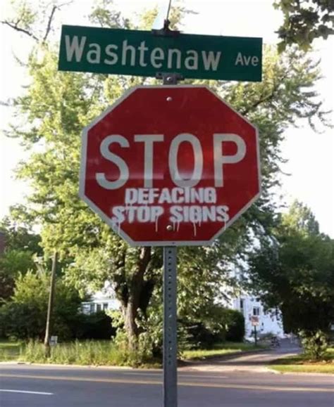 10 Hilarious Cases Of Graffiti On Signs Page 5 Of 5