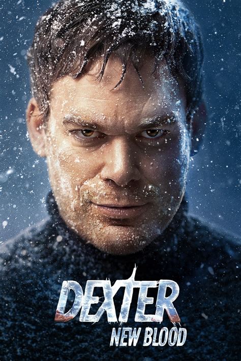 Dexter New Blood 2021 The Poster Database Tpdb