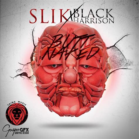 Butt Naked Single By Slik Black Harrison On Apple Music