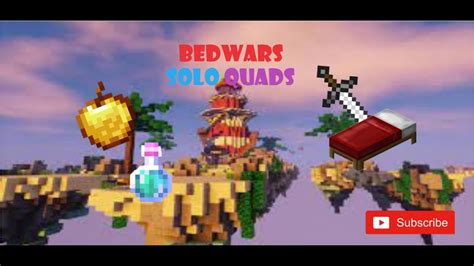 Minecraft Bedwars Solo Queue Quads Youtube
