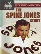 Spike Jones - The Spike Jones Story: Amazon.de: Spike Jones, Spike ...