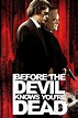 Before the Devil Knows You're Dead (2007) | The Poster Database (TPDb)
