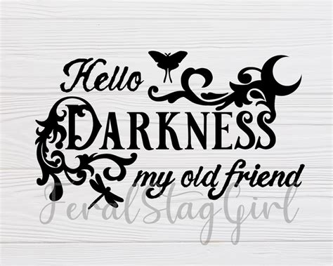 Hello Darkness Svg Gothic Svg Witchy Svg Pdf Png Cricut Cutting File Digital