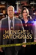 Midnight in the Switchgrass (2021) - Posters — The Movie Database (TMDB)