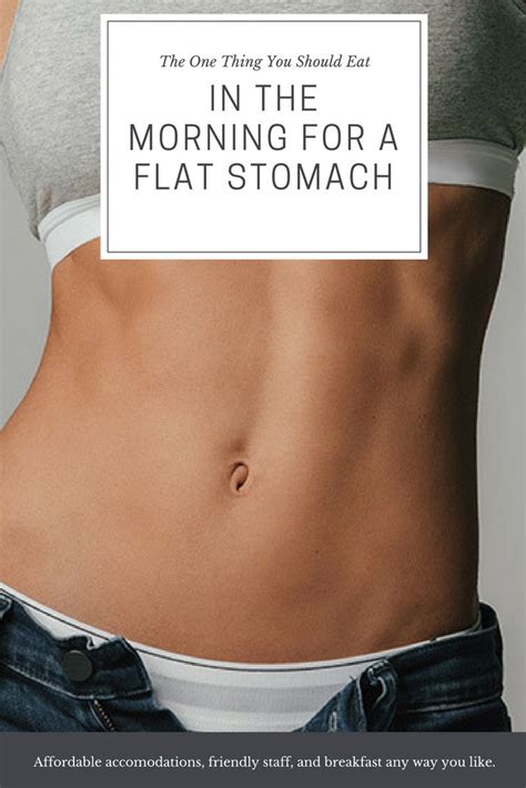 What To Eat In The Morning For A Flatter Stomach Flatter Stomach