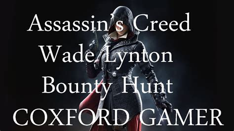 Assassin S Creed Syndicate Wade Lynton Westminster Bounty Hunt Ps