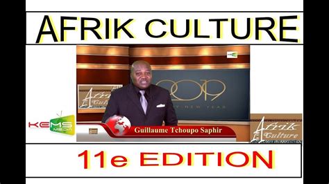 11e Edition Afrik Culture Youtube