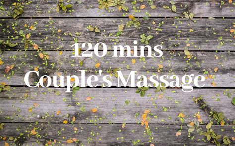 120 Mins Couples Massage T Certificate Meadowsweet Massage And Wellness