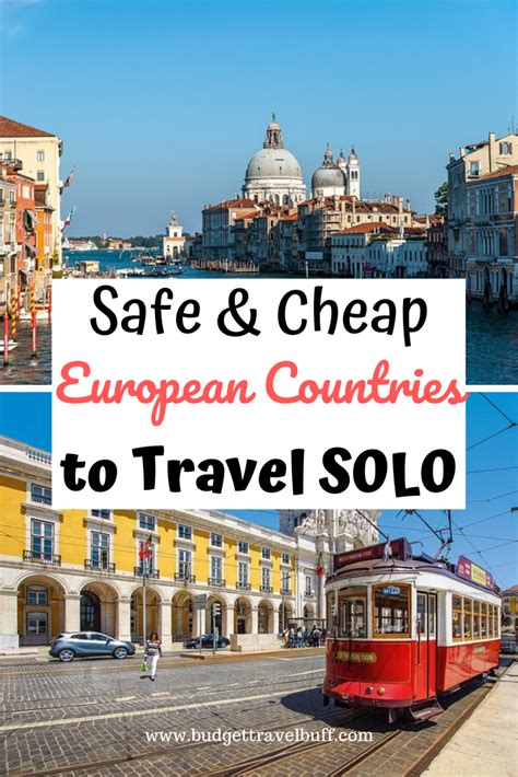 Best Places To Travel Alone In Europe In 2023 Budgettravelbuff Artofit