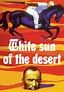 Weiße Sonne der Wüste - Film: Jetzt online Stream anschauen
