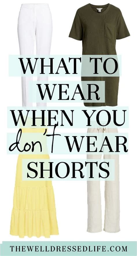 What To Wear When You Dont Wear Shorts Casual Summer Outfits For