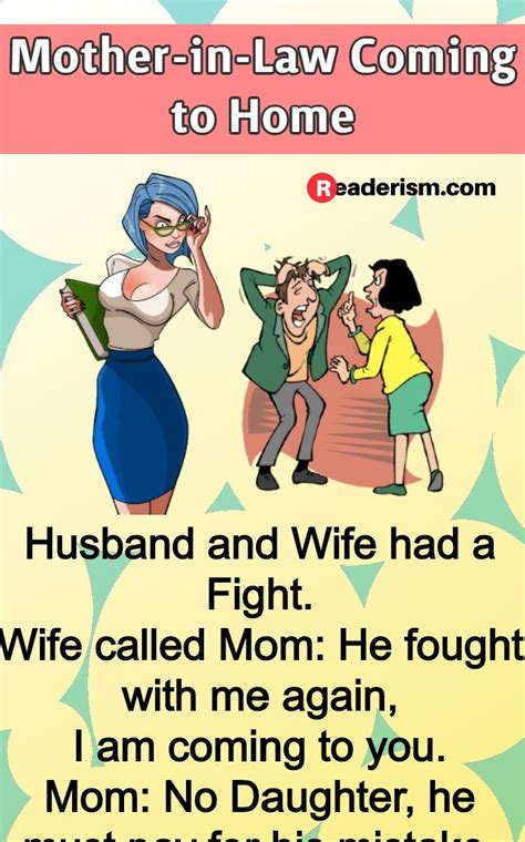 Mother In Law Coming To Home Funny Marriage Jokes Wife Jokes Funny Mom Jokes