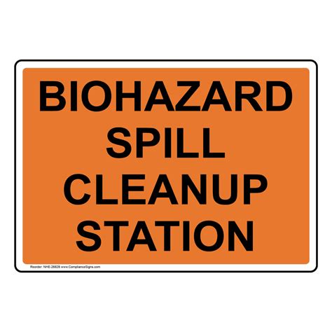Process Hazards Biohazard Sign Biohazard Spill Cleanup Station
