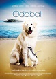 Oddball (2015) - Película eCartelera