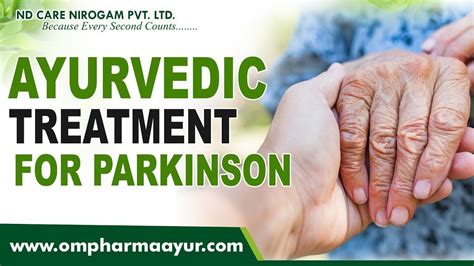 Ayurvedic Treatment For Parkinson Youtube