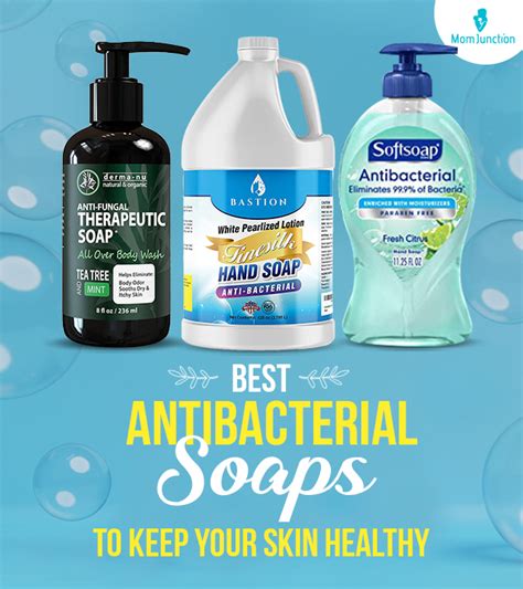10 best antibacterial soaps in 2024 as per a dermatologist