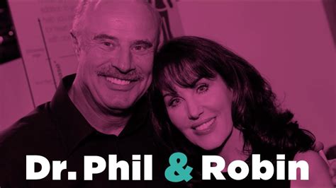 How Dr Phil Met His Wife Robin And Proposed Youtube