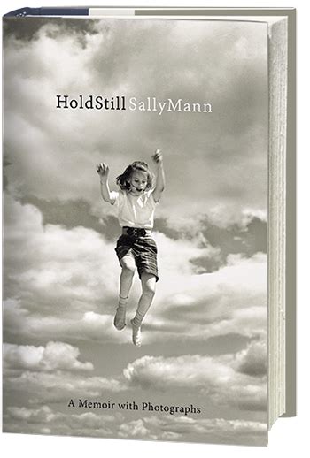 Sally Mann Sally Mann Best Book Covers Memoirs