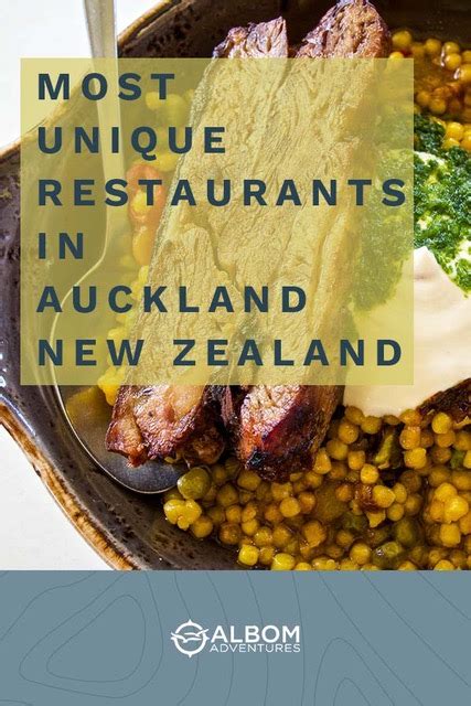 20 Unique Restaurants In Auckland New Zealand To Try In 2024