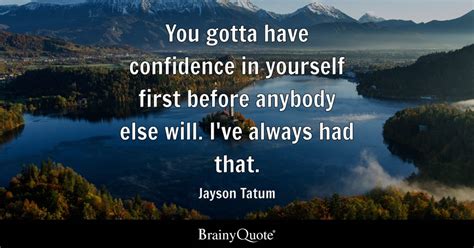 Top 10 Jayson Tatum Quotes Brainyquote