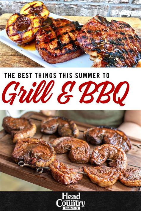 The Best Things To Grill And Bbq At Your Cookout This Summer Easy Bbq