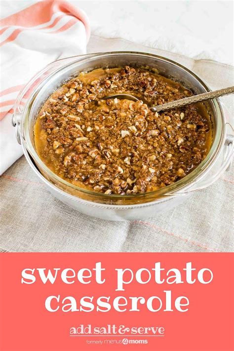 Sweet Potato Casserole With Streusel Topping Add Salt And Serve