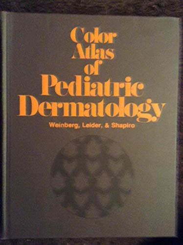 9780070690158 Color Atlas Of Pediatric Dermatology Abebooks