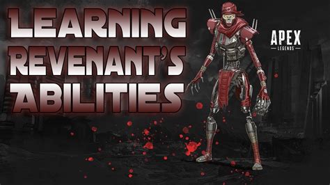 How To Use Revenants Abilities In Apex Legends Youtube