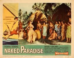 Naked Paradise Richard Denning Beverly Garland Lisa Montell Leslie Bradley Dick