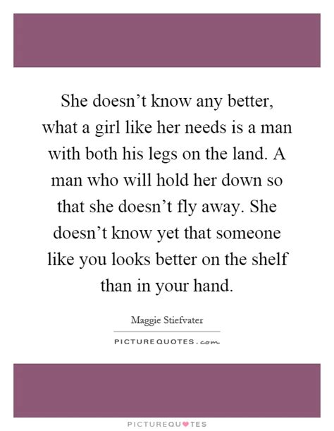 Girls Like You Quotes The Quotes