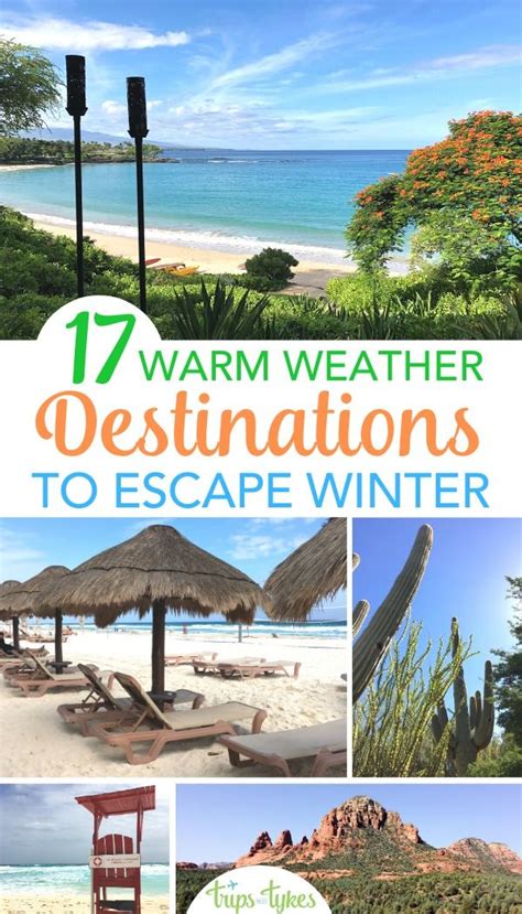 Top 17 Warm Weather Destinations For Families Escaping Winter Winter Travel Winter Travel