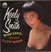 Swing, You Lovers : Keely Smith : Free Download, Borrow, and Streaming ...