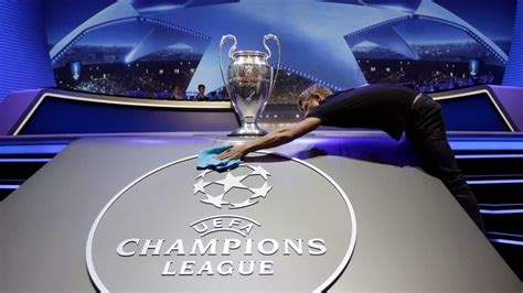 Watch The Champions League Draw Live Stream Online Heres How